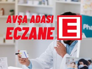 Avşa Adası Nöbetçi Eczaneleri ve Telefonları
